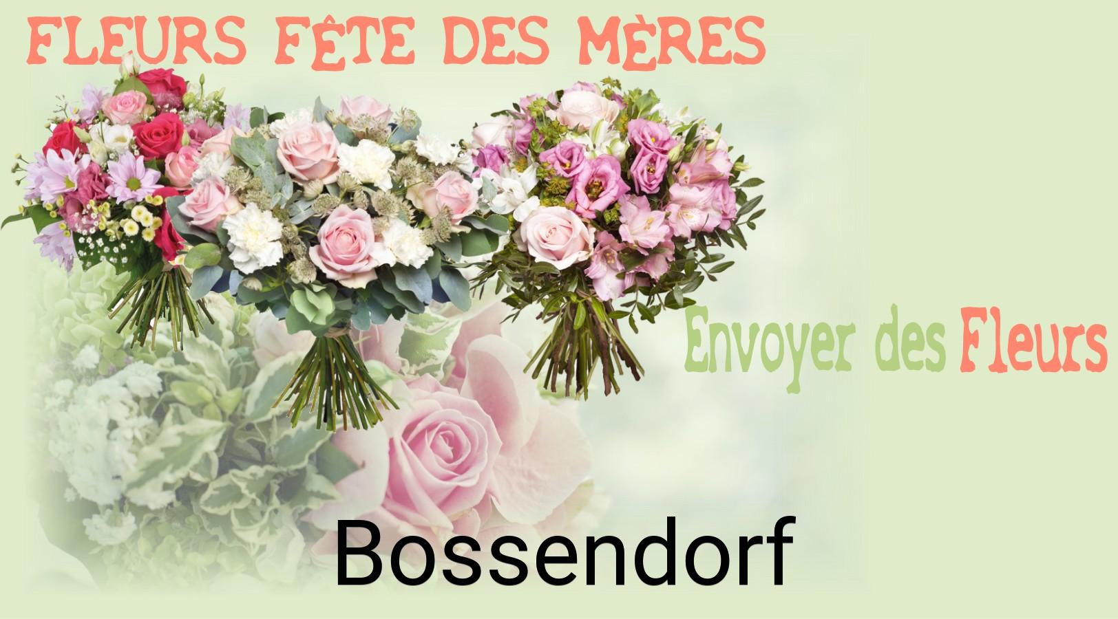 Bouquet de Fête des Mères livré à Bossendorf